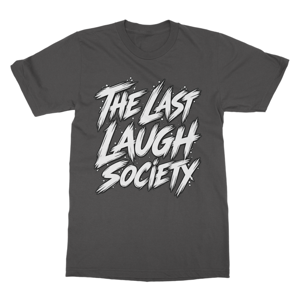 The Last Laugh Society Classic Adult T-Shirt