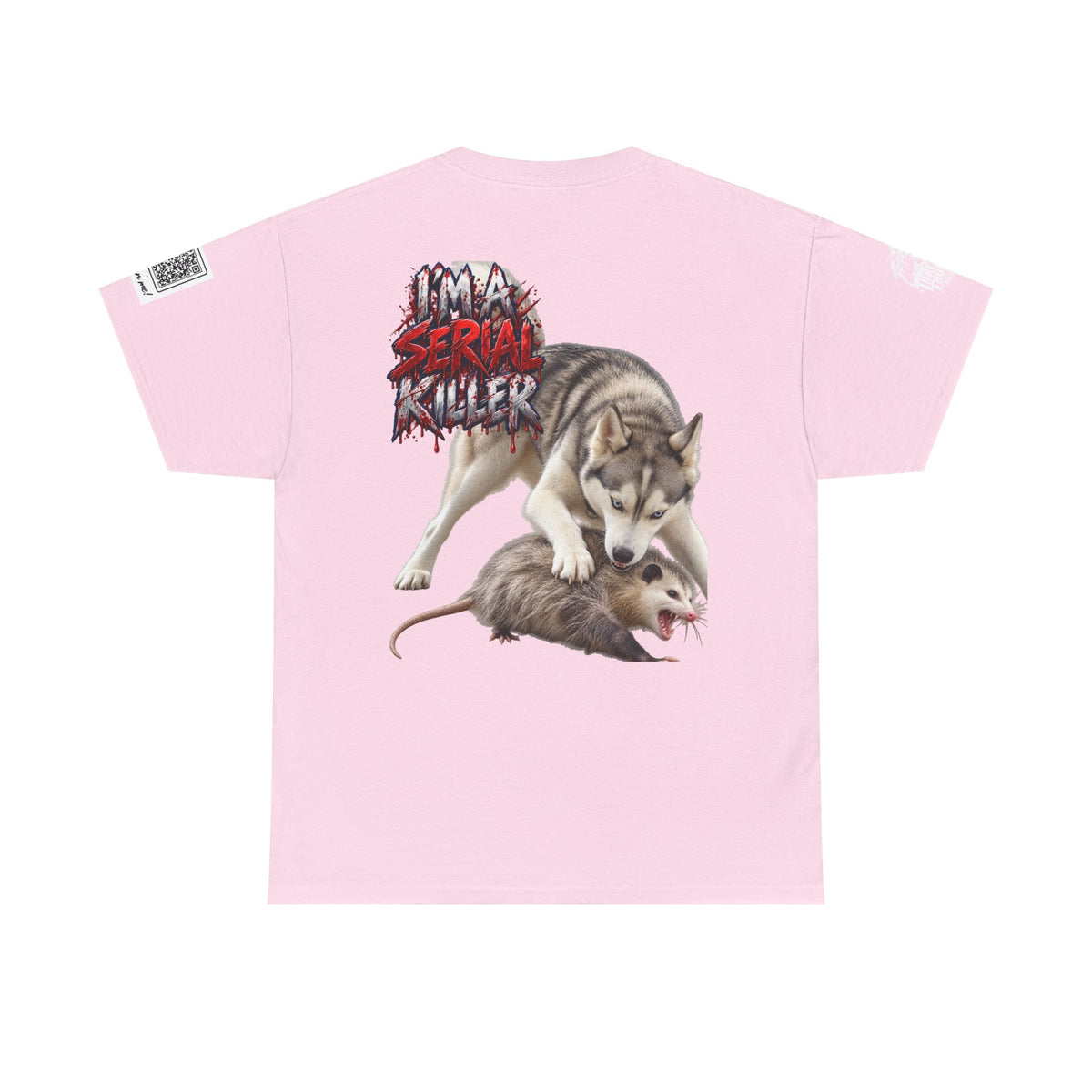 Graphic Tee — 'I'm a Serial Killer' Husky Crushing Possum Design