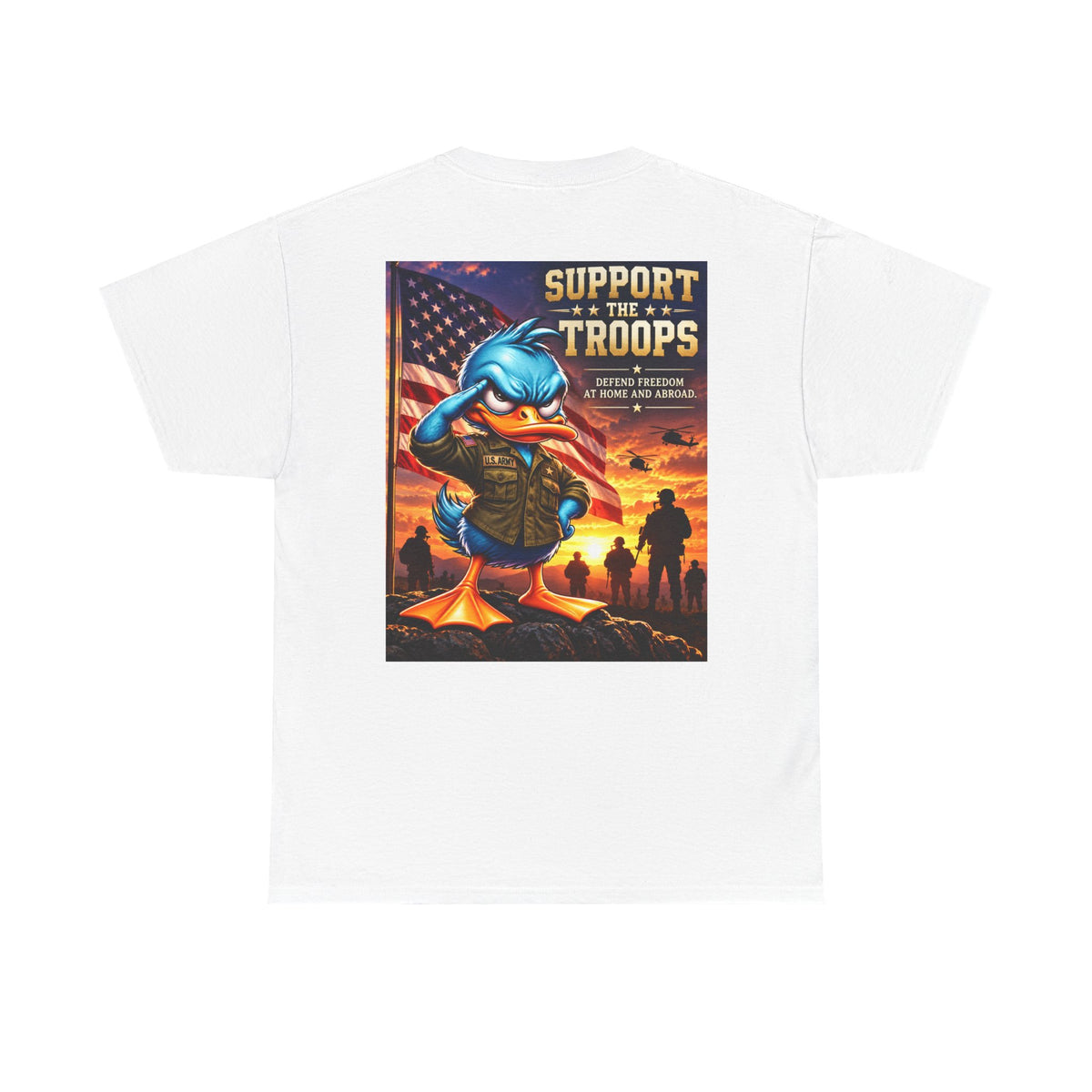 Support the Troops — Defend Freedom at Home and Abroad Back Graphic Tee