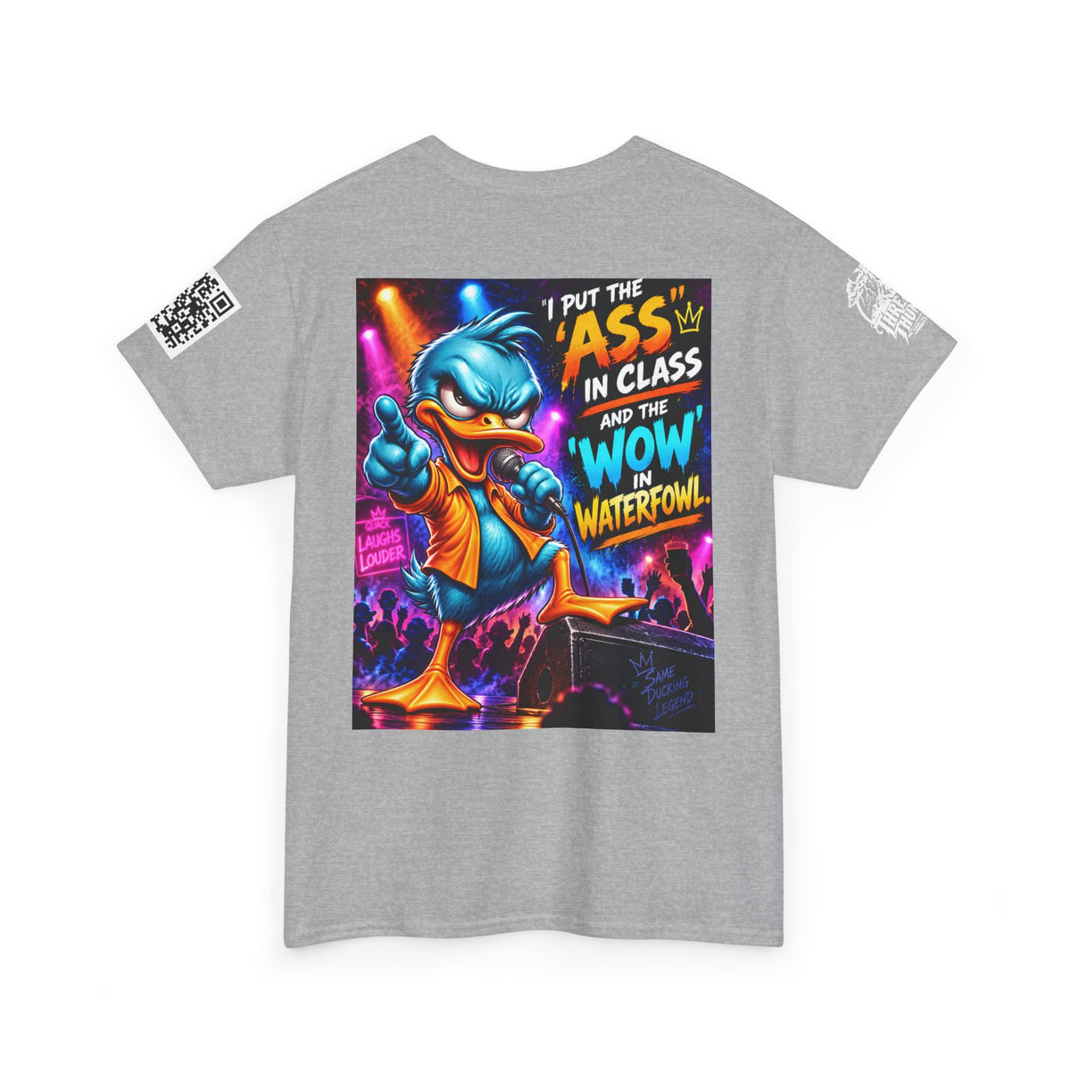 I Put the Ass in Class and the Wow in Waterfowl Back Graphic Tee