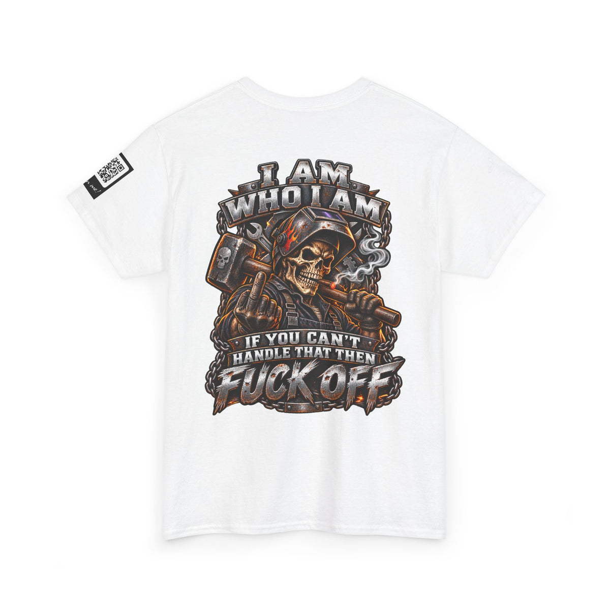 I Am Who I Am — If You Can’t Handle It, Fuck Off Back Graphic Tee
