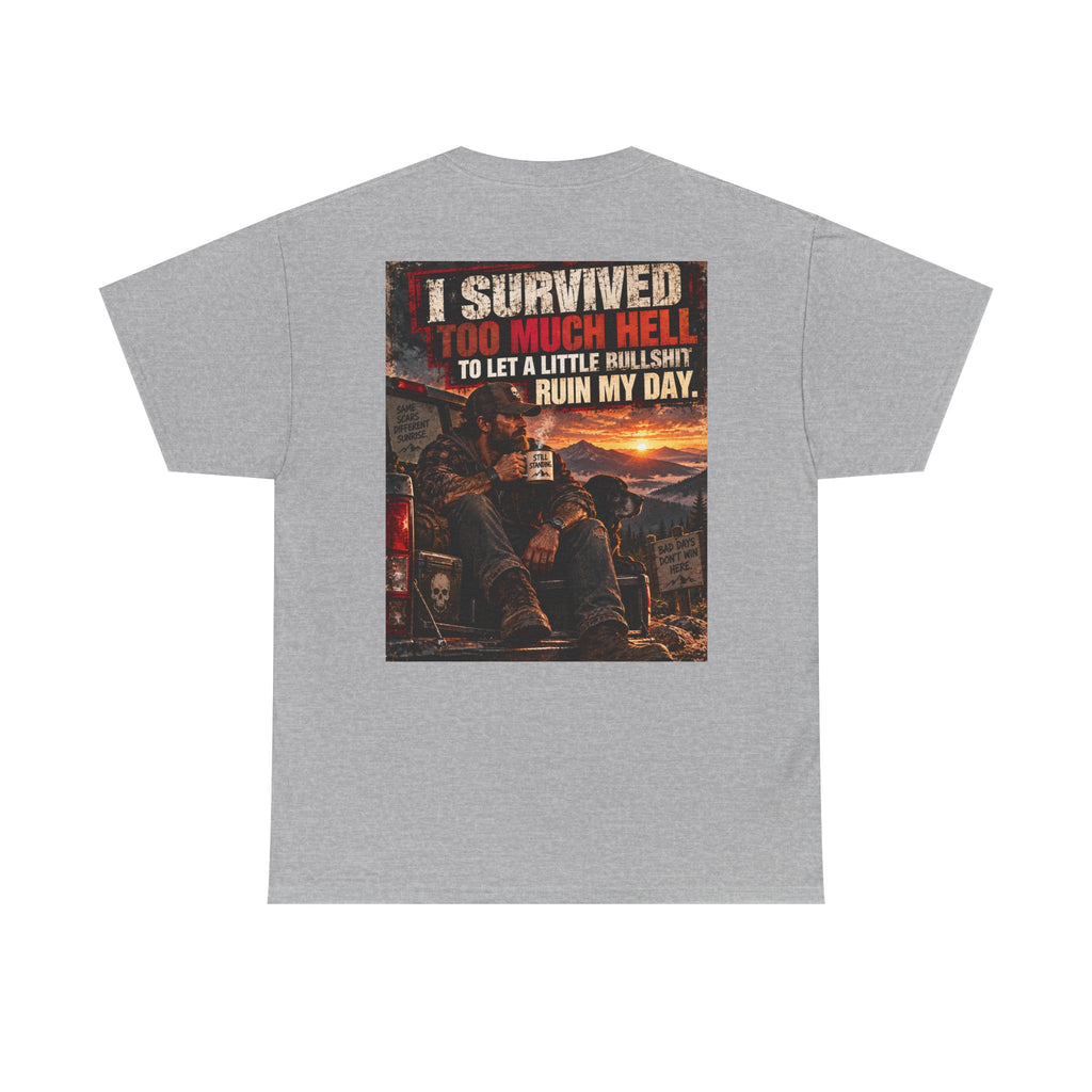 I Survived Too Much Hell T-Shirt – Veteran/Resilient Motorcycle Rider Graphic Tee