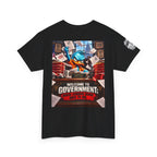 Welcome to Government — Where Common Sense Goes to Die Back Graphic Tee