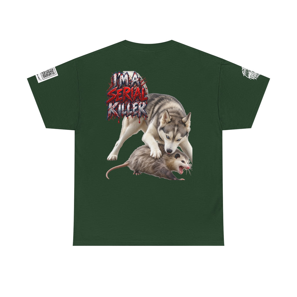 Graphic Tee — 'I'm a Serial Killer' Husky Crushing Possum Design