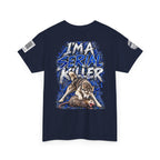 T-Shirt — "I'm A Serial Killer" Wolf Graphic Tee