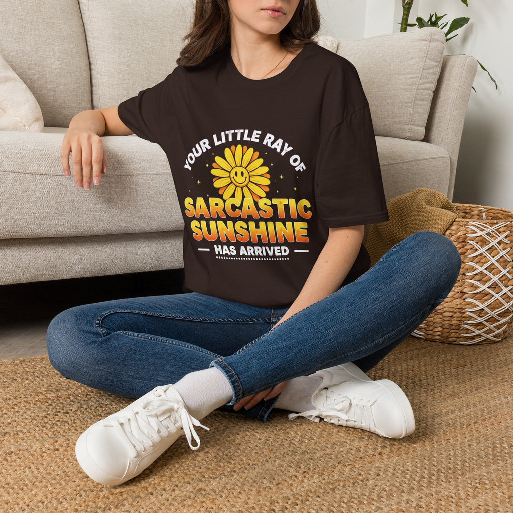Sarcastic Sunshine T-Shirt — "Your Little Ray of Sarcastic Sunshine Has Arrived"