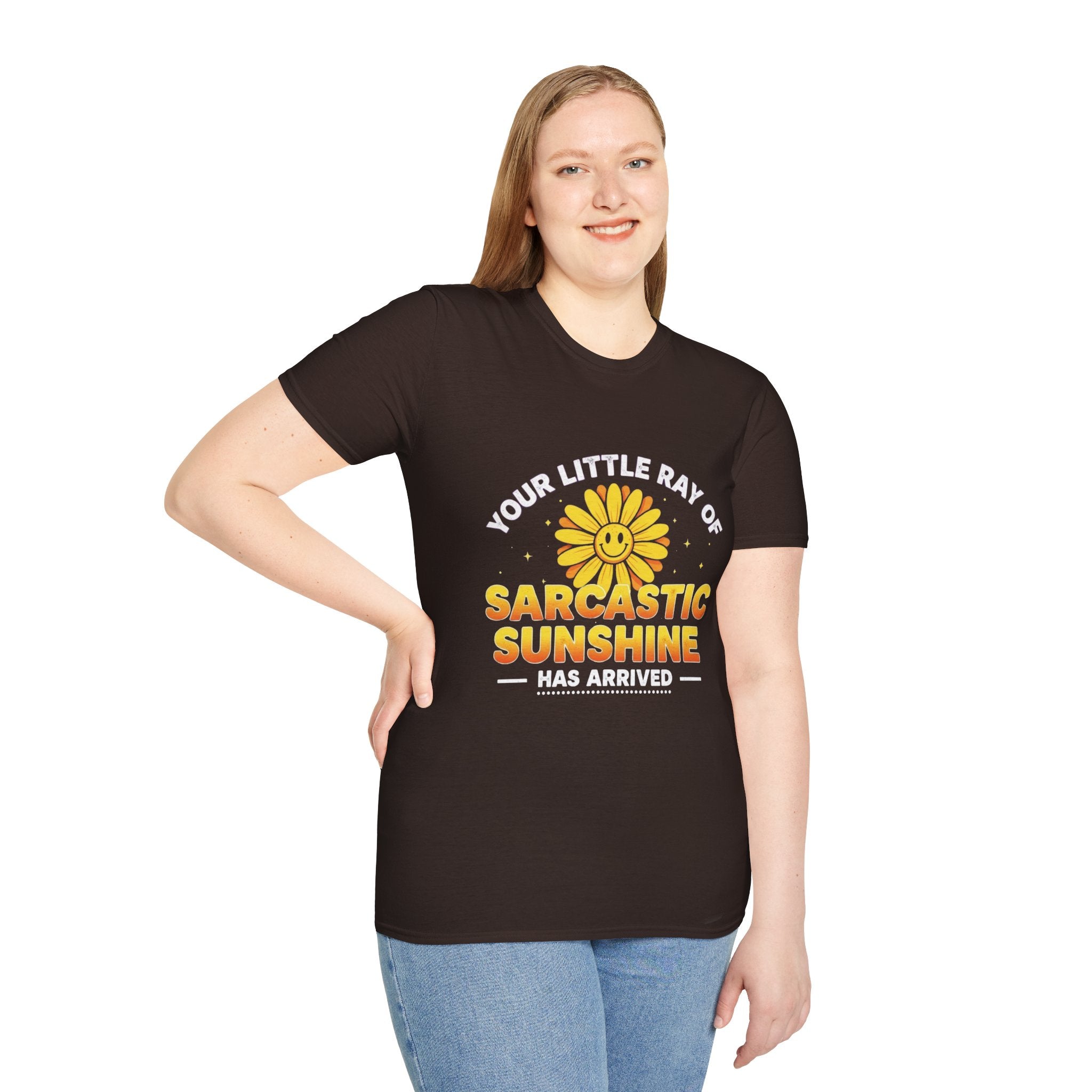 Sarcastic Sunshine T-Shirt — "Your Little Ray of Sarcastic Sunshine Has Arrived"