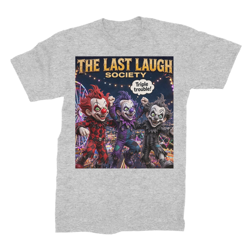 The Last Laugh Society Unisex Heavy Cotton T-Shirt