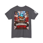 Welcome to Government — Where Common Sense Goes to Die Back Graphic Tee
