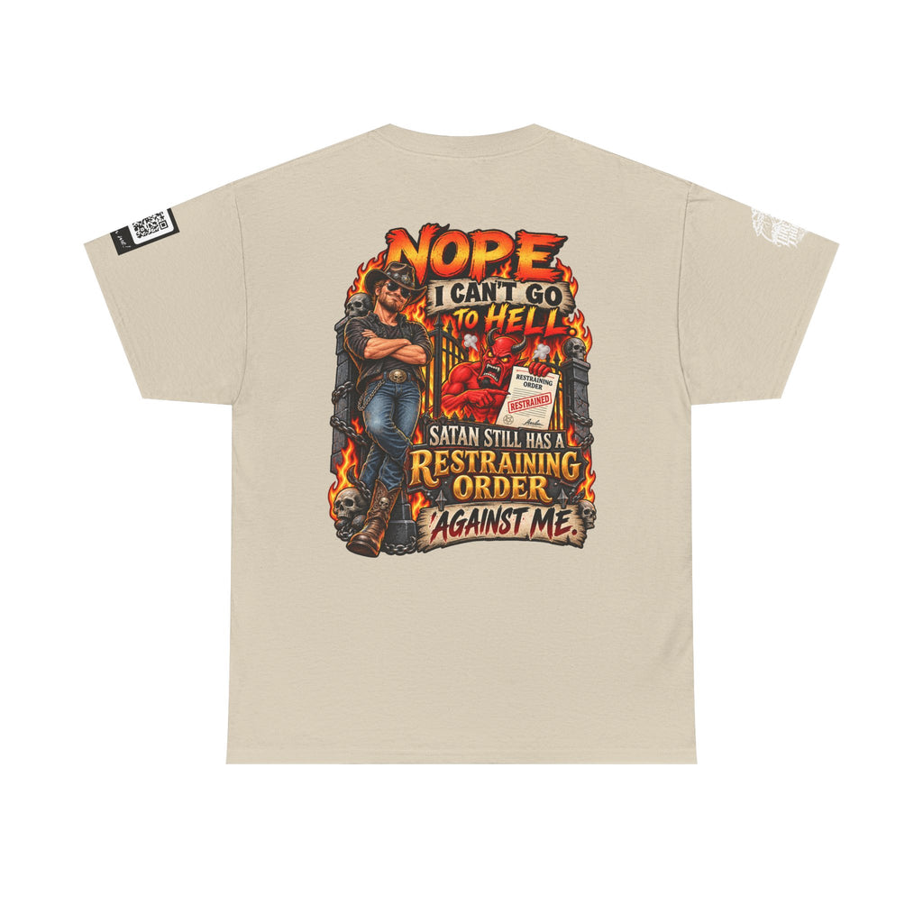 Satan Still Has a Restraining Order Against Me Back Graphic Tee