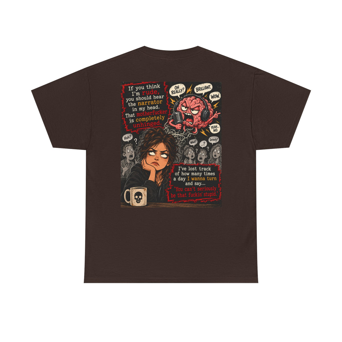 Anxious Brain Comic T‑Shirt — 'If you think I'm rude...' Mental Health Graphic Tee