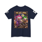 The Last Laugh Society Tee #132 — Carnival Clown Horror Graphic T-Shirt