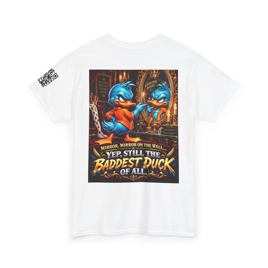 Mirror Mirror — Still the Baddest Duck of All Back Graphic Tee
