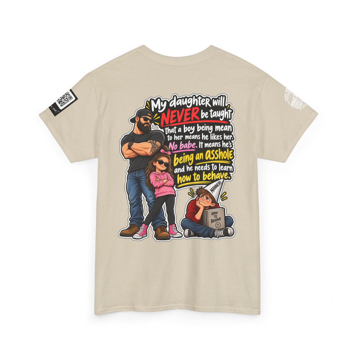 My Daughter Won’t Learn That Mean Boys Like Her Back Graphic Tee