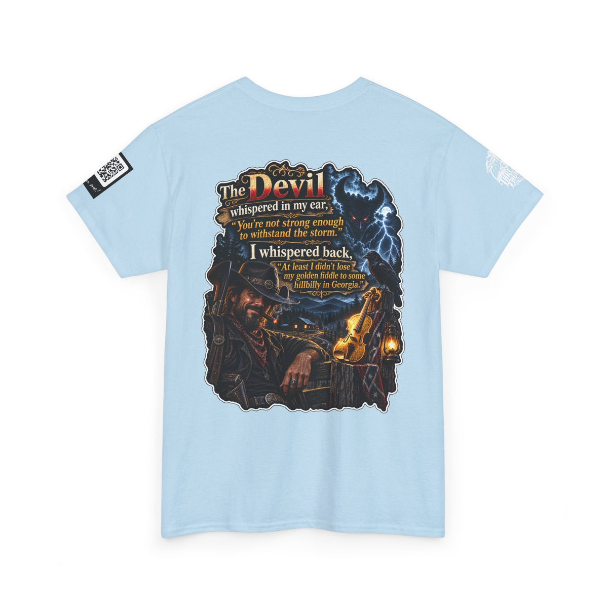 The Devil Whispered About the Storm — Georgia Hillbilly Back Graphic Tee