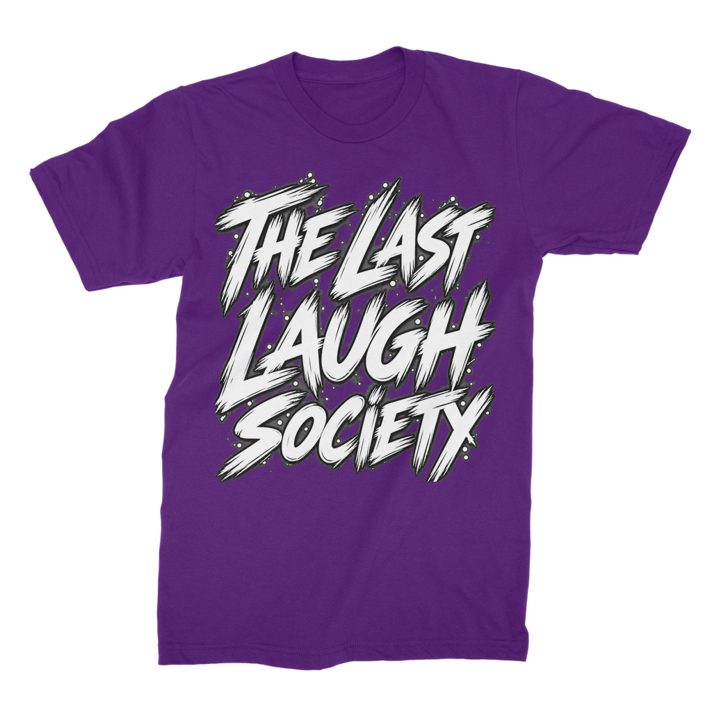The Last Laugh Society Unisex Cotton T-Shirt