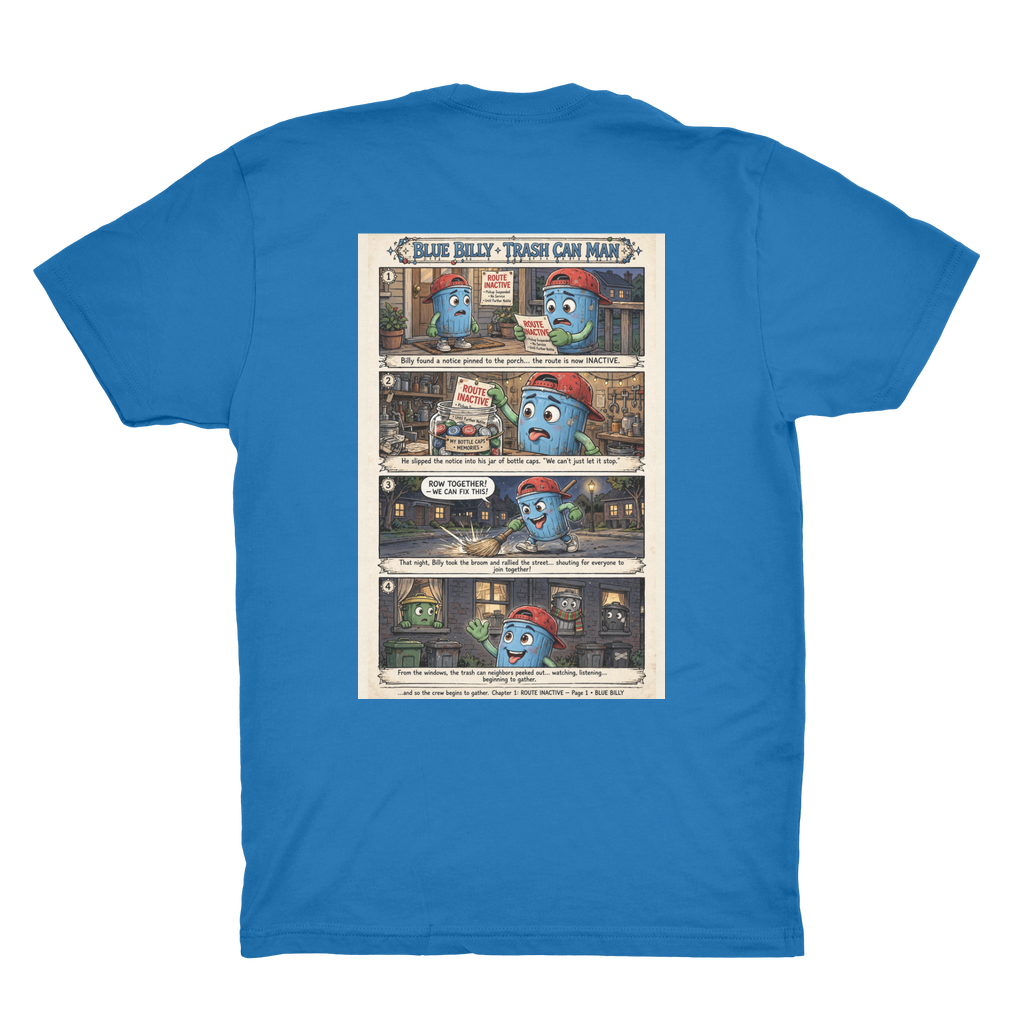 Trash Can Row Organic Adult T-Shirt