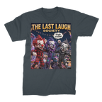 The Last Laugh Society Unisex Heavy Cotton T-Shirt