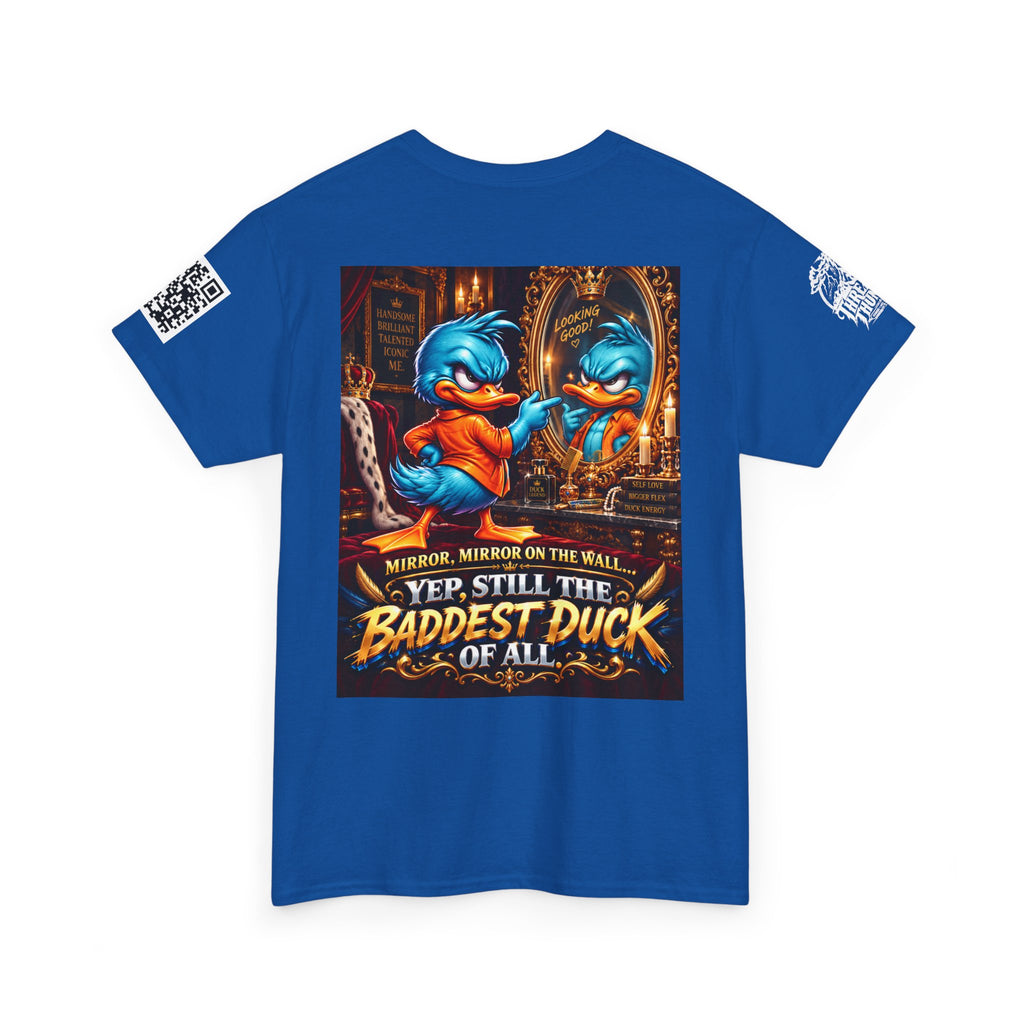 Mirror Mirror — Still the Baddest Duck of All Back Graphic Tee