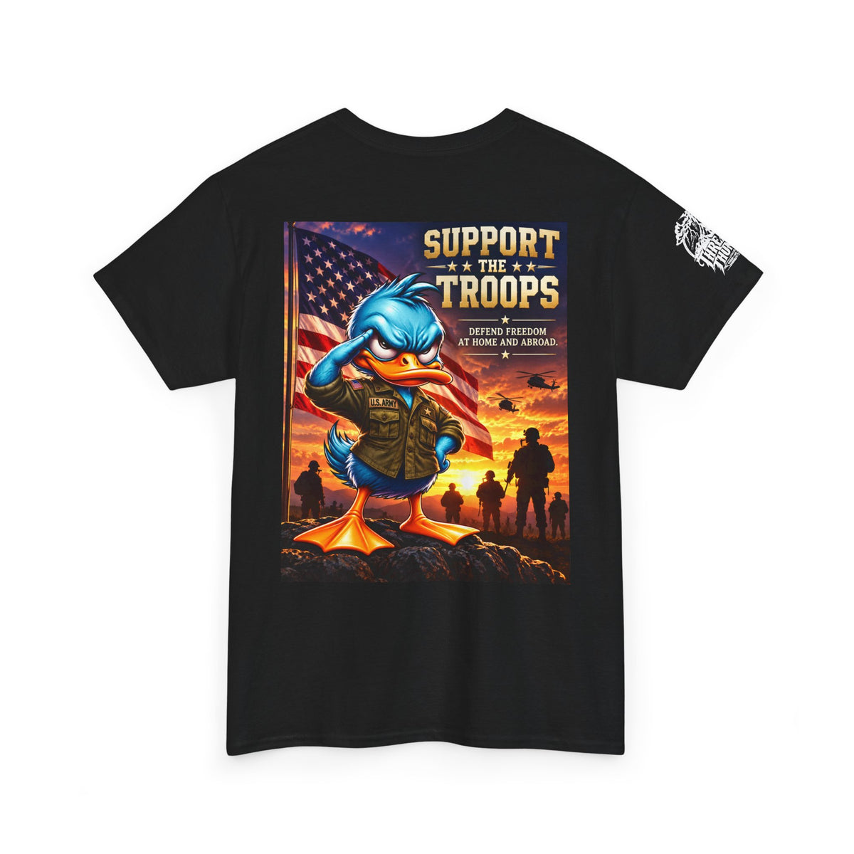Support the Troops — Defend Freedom at Home and Abroad Back Graphic Tee