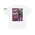 Who Gives a Fuck? I’m Busy Living My Life Back Graphic Tee