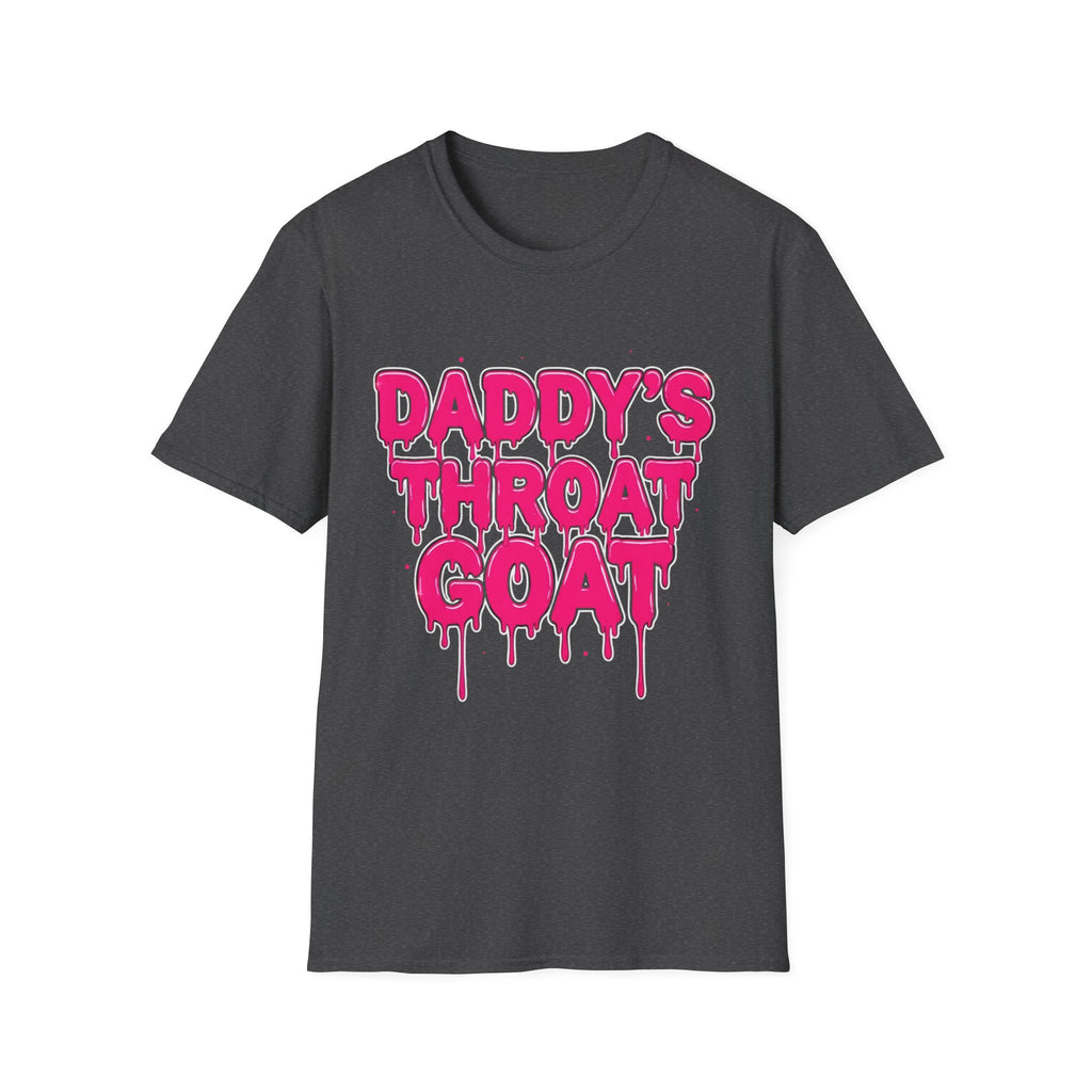 Graphic Tee — "Daddy's Throat" Drip Lettering Shirt