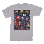 The Last Laugh Society Premium Jersey Adult T-Shirt