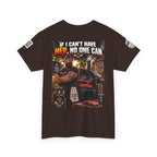 If I Can't Have Her, No One Can — Dark Garage Humor Back Graphic Tee