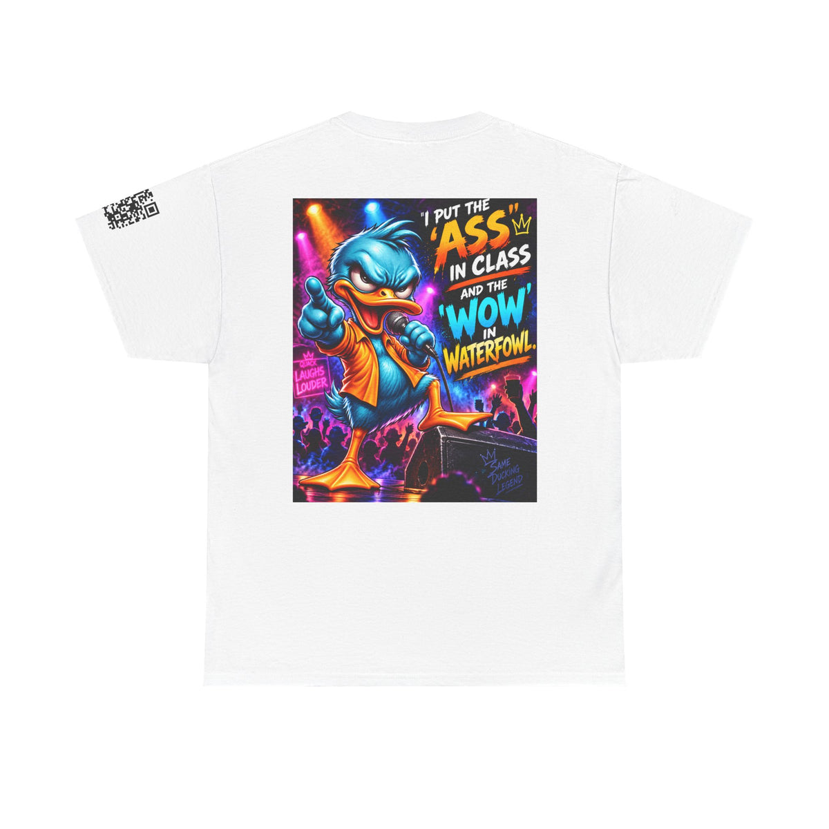 I Put the Ass in Class and the Wow in Waterfowl Back Graphic Tee