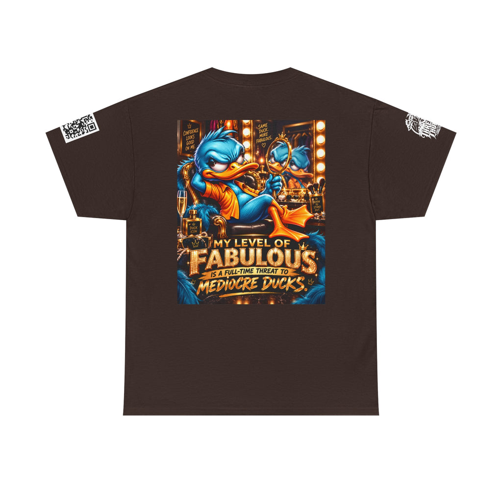My Level of Fabulous Threatens Mediocre Ducks Back Graphic Tee