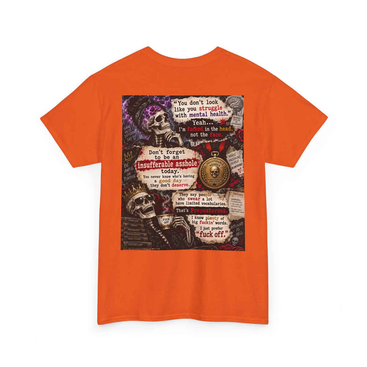 Mental Health Awareness T-Shirt — Gothic Skull Collage with Encouraging Quotes