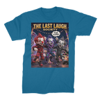 The Last Laugh Society Premium Jersey Adult T-Shirt