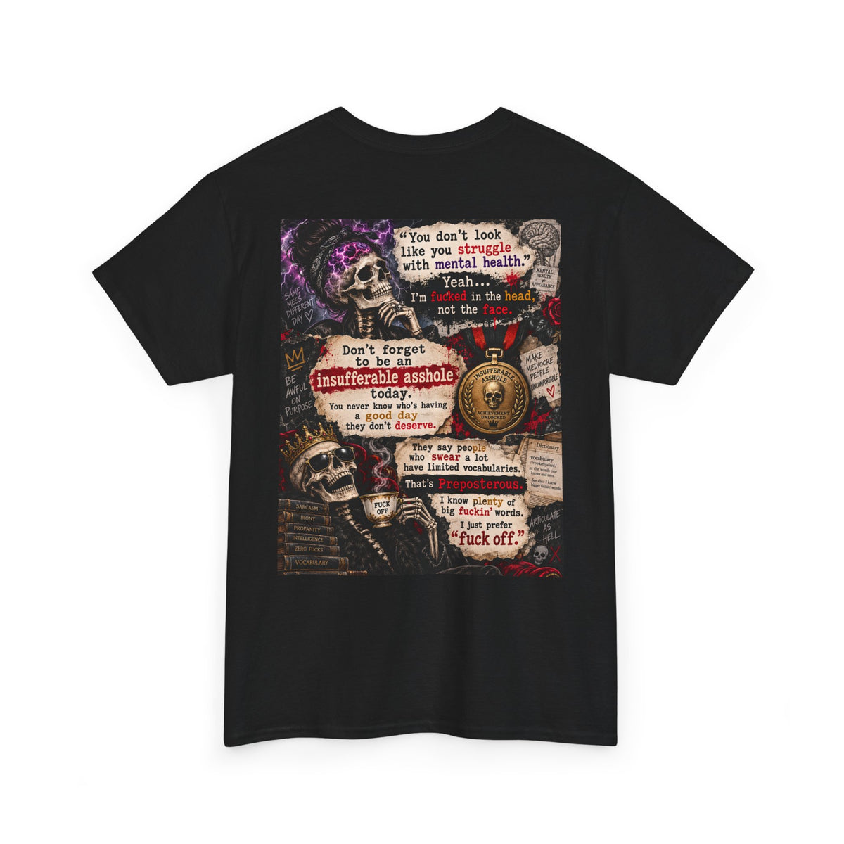 Mental Health Awareness T-Shirt — Gothic Skull Collage with Encouraging Quotes