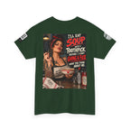 I’ll Eat Soup With a Toothpick Before I Give a Fuck Back Graphic Tee