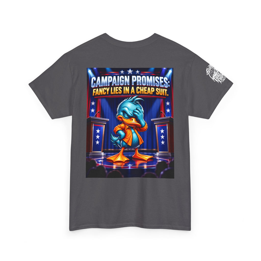 Campaign Promises — Fancy Lies in a Cheap Suit Back Graphic Tee