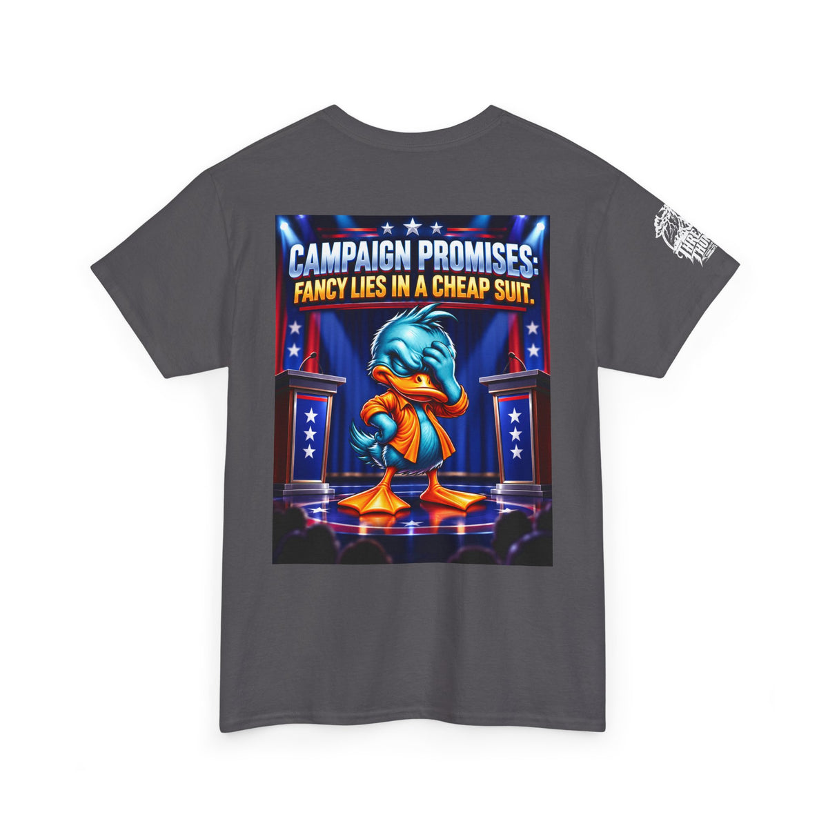 Campaign Promises — Fancy Lies in a Cheap Suit Back Graphic Tee