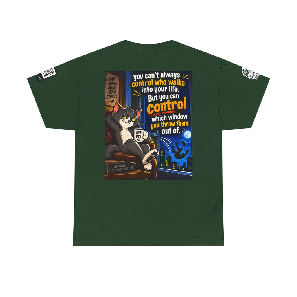 You Can't Control Who Walks In — Sarcastic Window Humor Back Graphic Tee