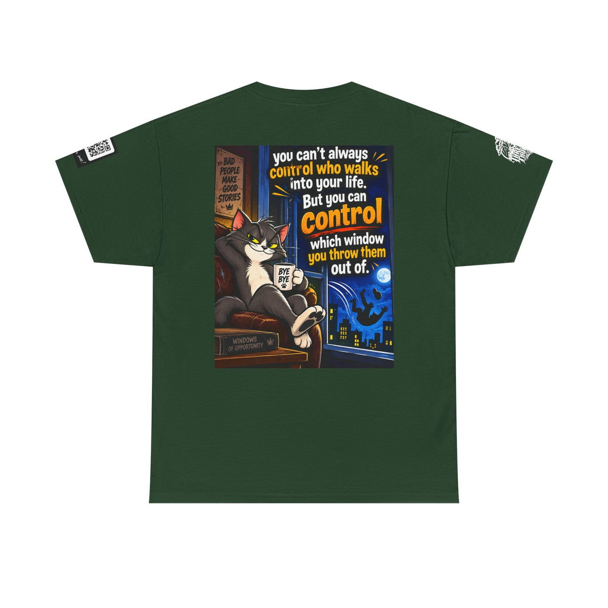 You Can't Control Who Walks In — Sarcastic Window Humor Back Graphic Tee