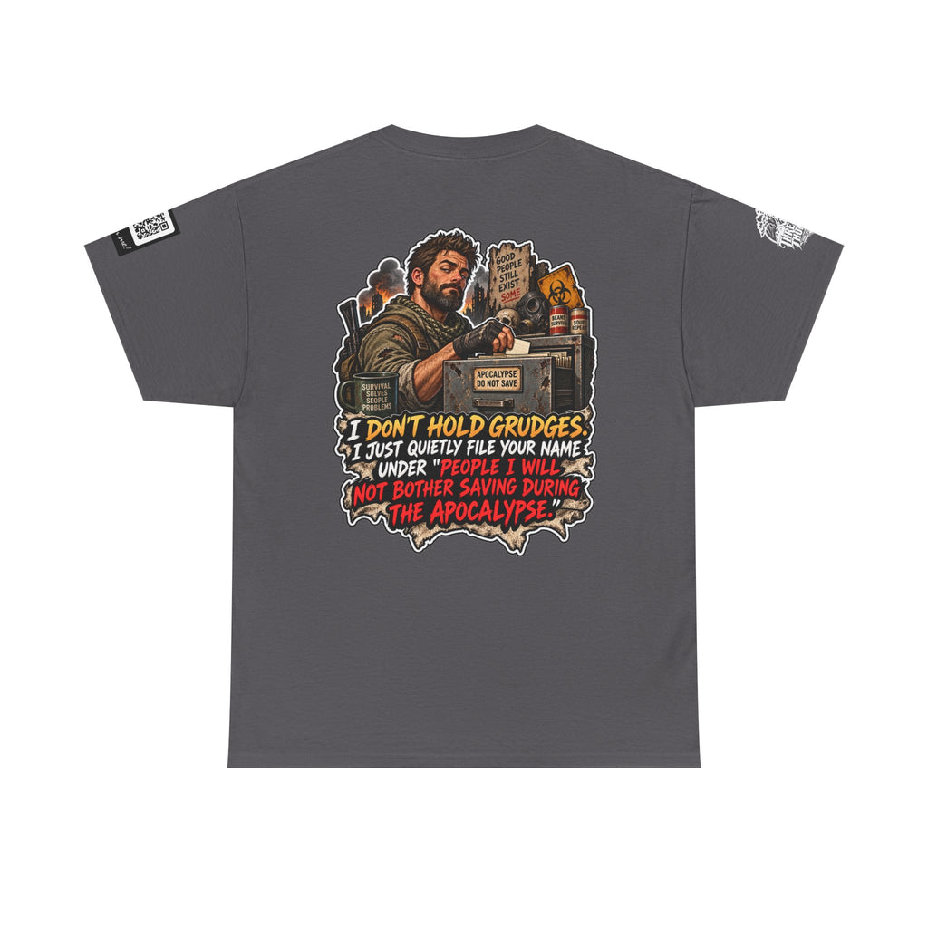 I Don’t Hold Grudges — Apocalypse Survival List Back Graphic Tee