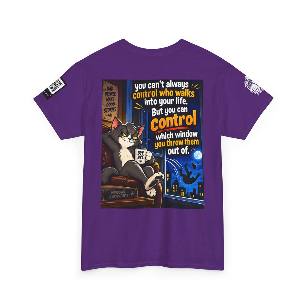 You Can't Control Who Walks In — Sarcastic Window Humor Back Graphic Tee