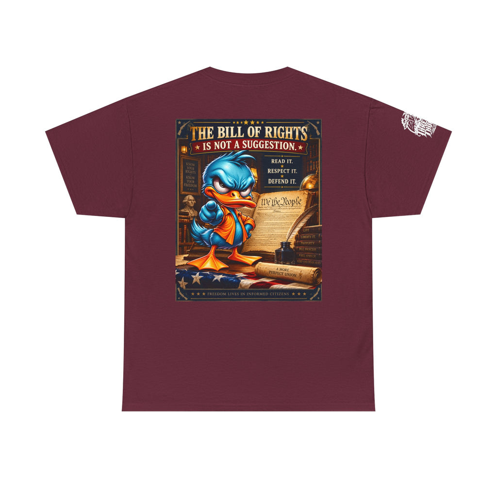 The Bill of Rights Is Not a Suggestion Back Graphic Tee