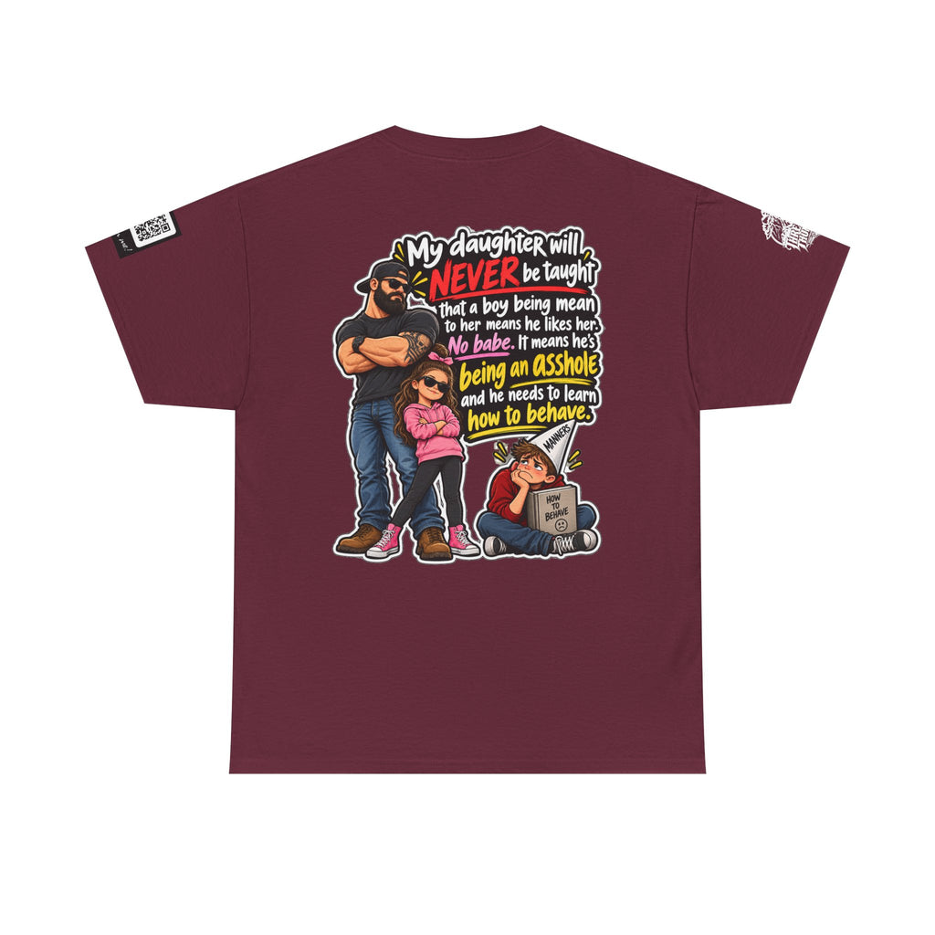 My Daughter Won’t Learn That Mean Boys Like Her Back Graphic Tee