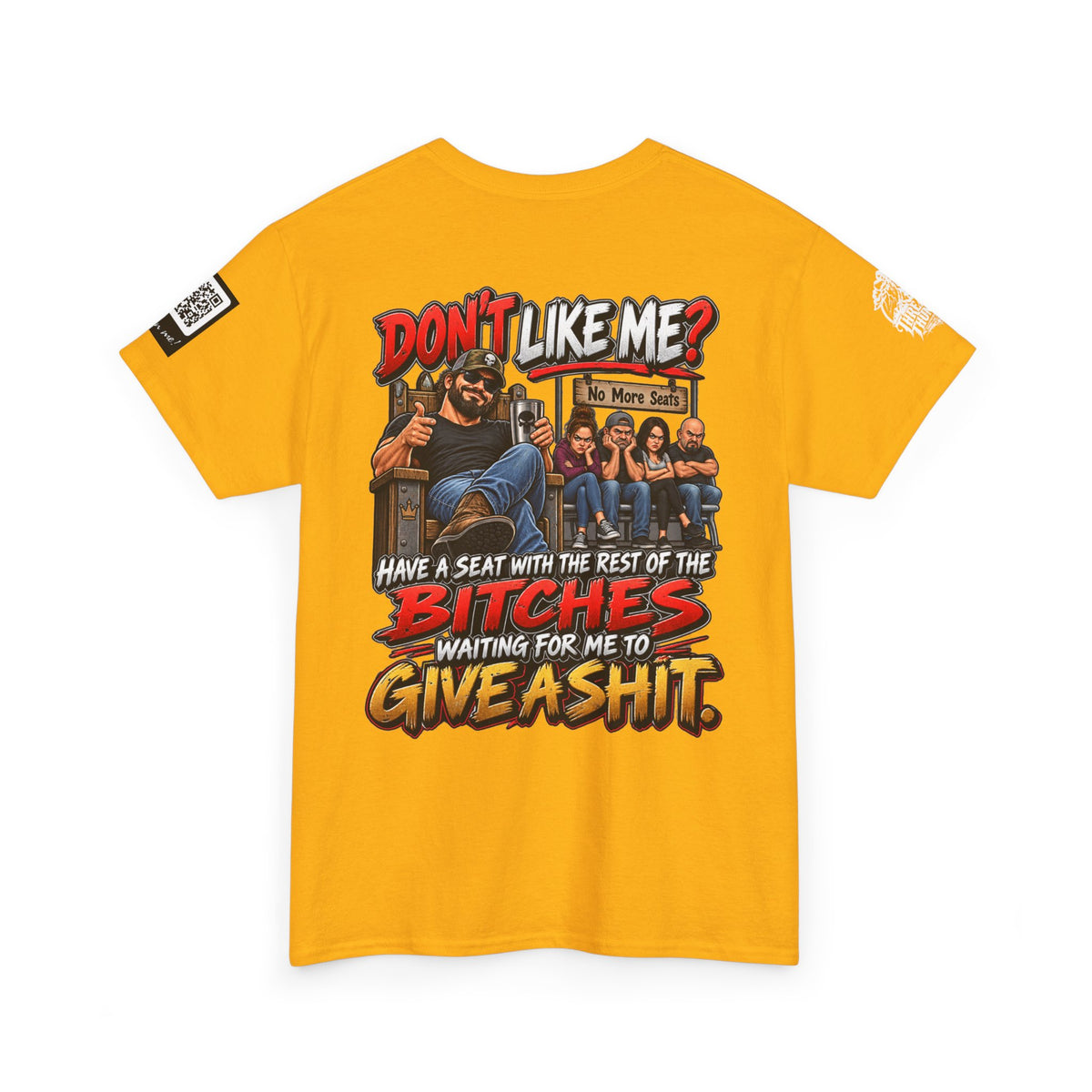 Don’t Like Me? Sit With the Bitches Waiting for Me to Care Back Graphic Tee