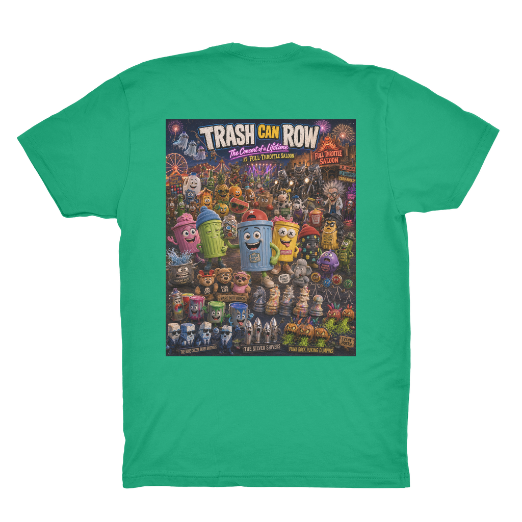 Trash Can Row CONCERT FOR A LIFETIME Organic Adult T-Shirt