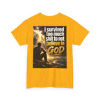 Christian Faith Recovery T-Shirt — "I Survived Too Much Shit To Not Believe In God" Graphic Tee