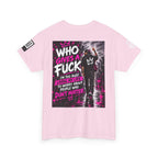 Who Gives a Fuck? I’m Busy Living My Life Back Graphic Tee