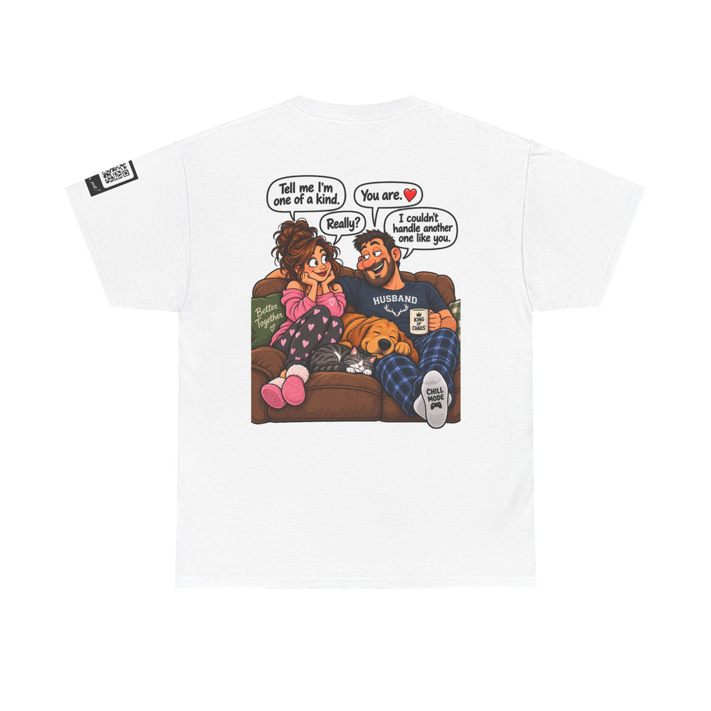 You’re One of a Kind — I Couldn’t Handle Another One Back Graphic Tee