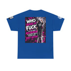 Who Gives a Fuck? I’m Busy Living My Life Back Graphic Tee
