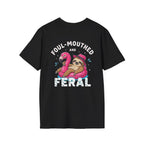 Foul‑Mouthed and Feral Sloth Graphic T-Shirt — Funny Pool Float Flamingo Tee