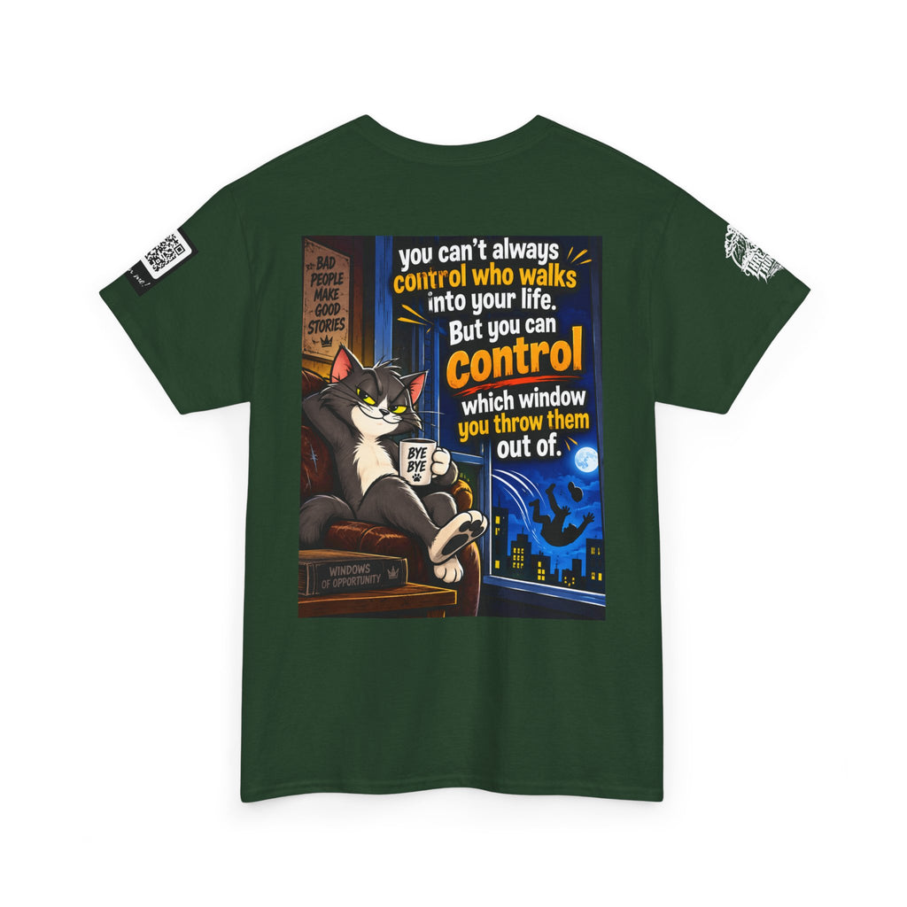 You Can't Control Who Walks In — Sarcastic Window Humor Back Graphic Tee